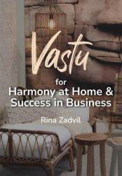 Скачать Vastu for Harmony at Home and Success in Business бесплатно