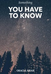 Скачать You have to know бесплатно